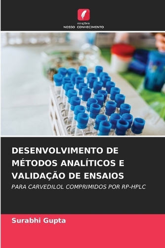 Desenvolvimento de Métodos Analíticos E Validação de Ensaios