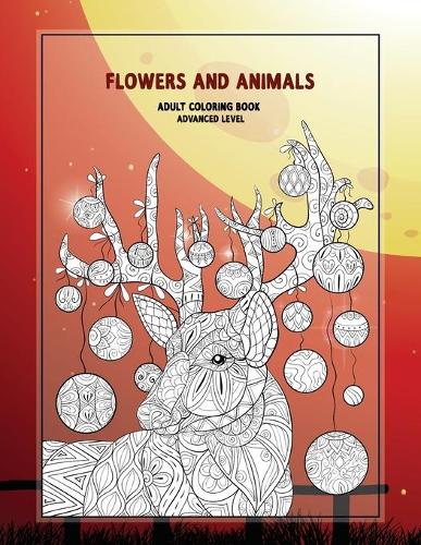 Adult Coloring Book Flowers and Animals Advanced Level