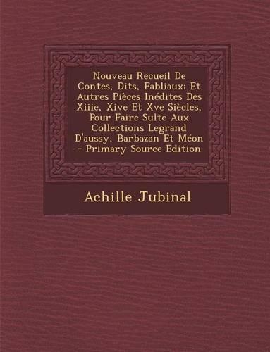 Nouveau Recueil de Contes, Dits, Fabliaux