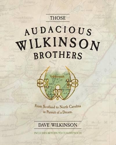 Those Audacious Wilkinson Brothers