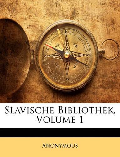 Slavische Bibliothek, Volume 1