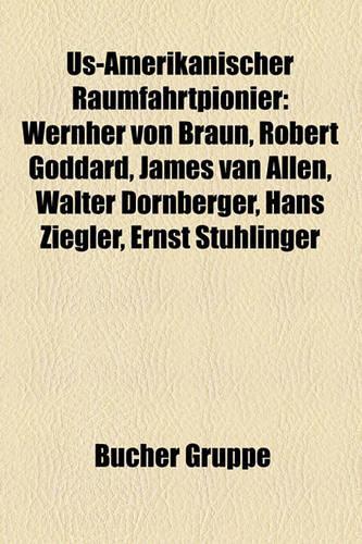 Us-Amerikanischer Raumfahrtpionier