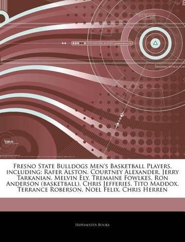 Articles on Fresno State Bulldogs Men's Basketball Players, Including