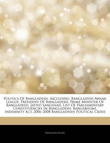Articles on Politics of Bangladesh, Including