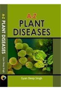 A-Z Plant Diseases