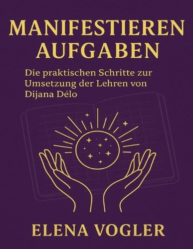 Manifestieren Aufgaben