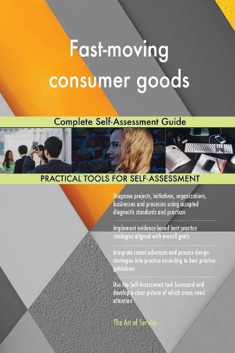 Fast-moving consumer goods Complete Self-Assessment Guide