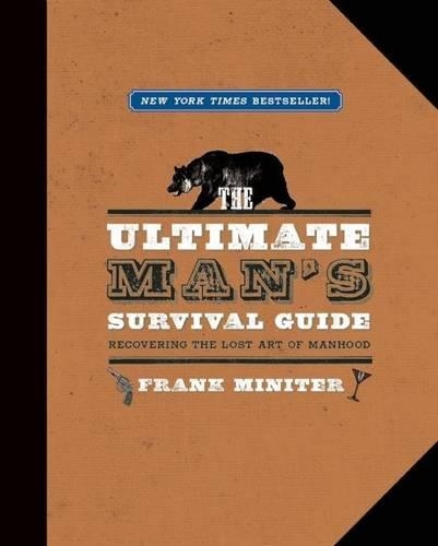 Ultimate Man's Survival Guide