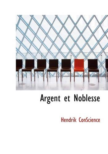 Argent Et Noblesse