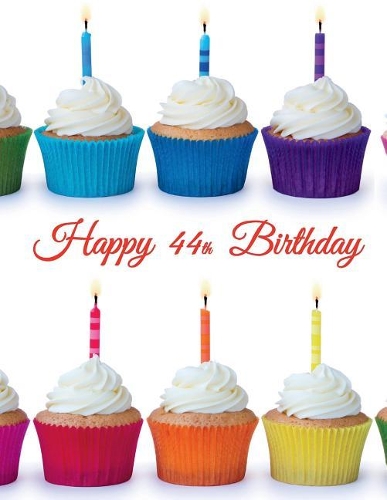 Happy 44th Birthday