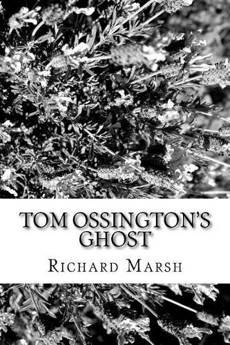 Tom Ossington's Ghost