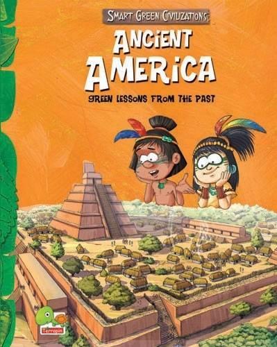 Ancient America: Key stage 2