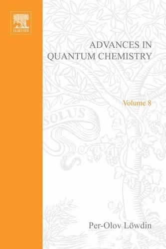 Advances in Quantum Chemistry Vol 8