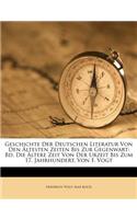 Geschichte Der Deutschen Literatur, Erster Band