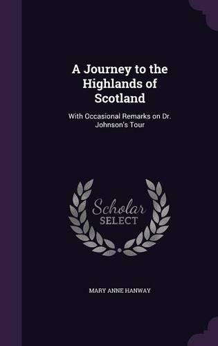 A Journey to the Highlands of Scotland