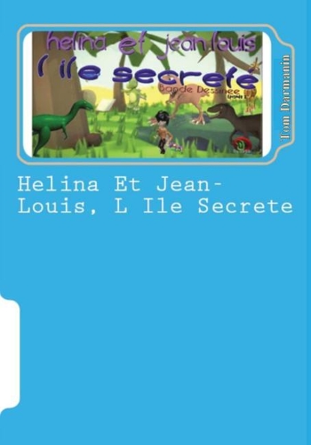 Helina Et Jean-Louis, L Ile Secrete