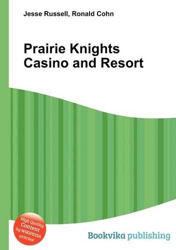 Prairie Knights Casino and Resort