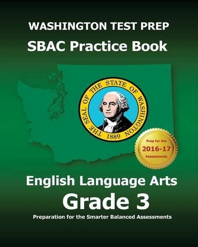 WASHINGTON TEST PREP SBAC Practice Book English Language Arts Grade 3