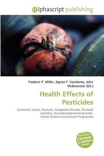 Health Effects of Pesticides