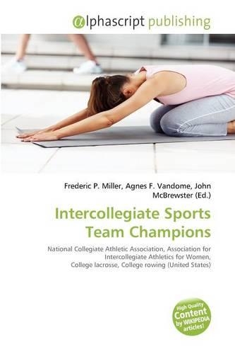 Intercollegiate Sports Team Champions