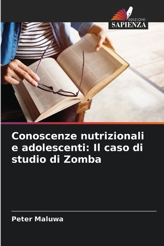 Conoscenze nutrizionali e adolescenti