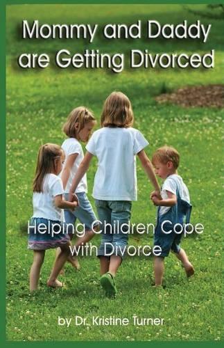 Mommy and Daddy are Getting Divorced