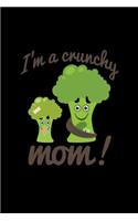 I'm a crunchy mom!