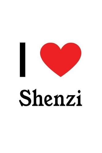 I Love Shenzi