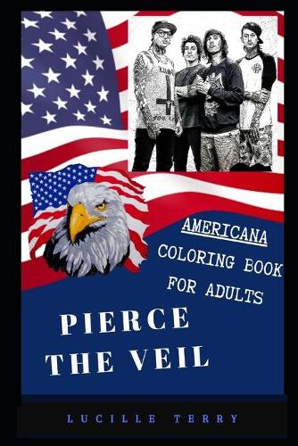 Pierce the Veil Americana Coloring Book for Adults