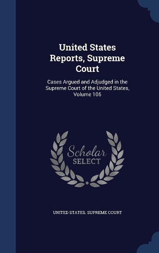 United States Reports, Supreme Court