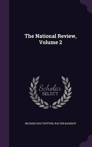 The National Review, Volume 2