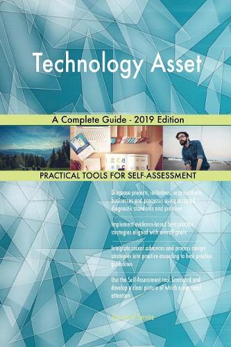 Technology Asset A Complete Guide - 2019 Edition