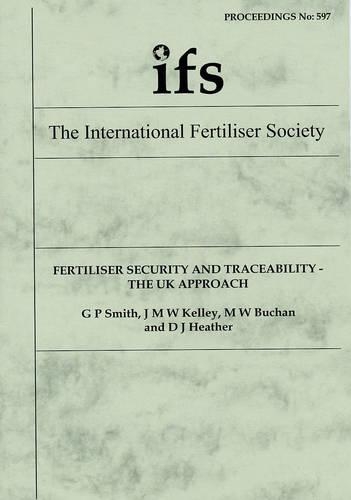 Fertiliser Security and Traceability - the UK Approach