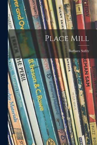 Place Mill