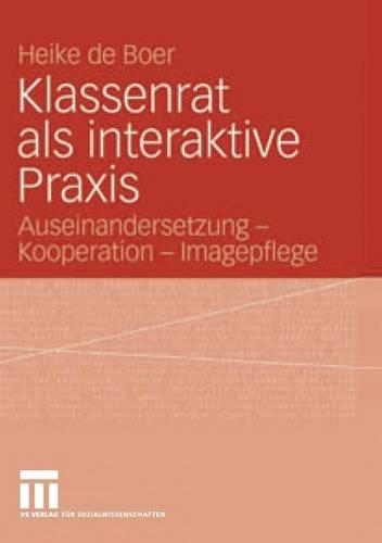 Klassenrat als interaktive Praxis