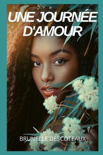 Une journée d'amour