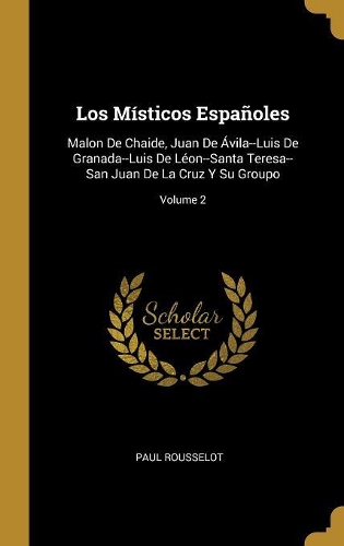 Los Místicos Españoles