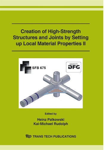 Creation of High-Strength Structures and Joints
