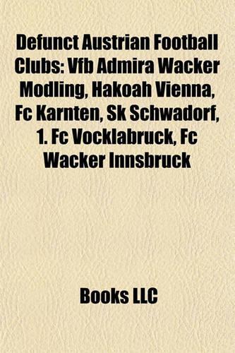 Defunct Austrian Football Clubs