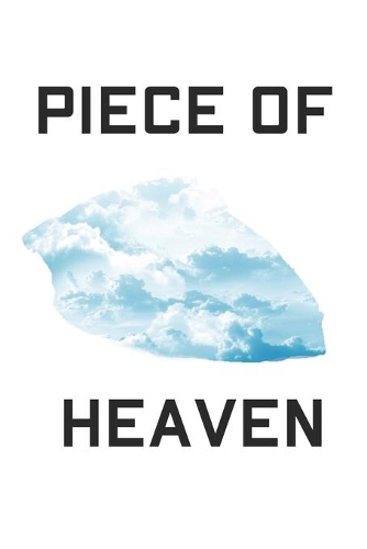 Notizbuch - Piece of Heaven
