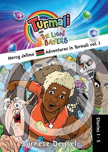 Mercy Jelimo Adventures in Turmali Vol. 1