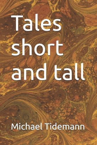 Tales short and tall