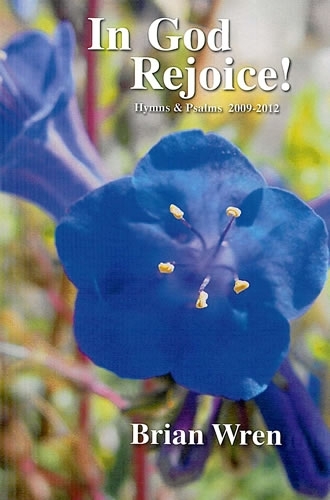 In God Rejoice! Hymns and Psalms 2009-12