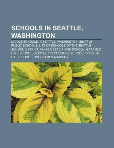 Schools in Seattle, Washington