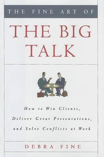 The Fine Art of the Big Talk