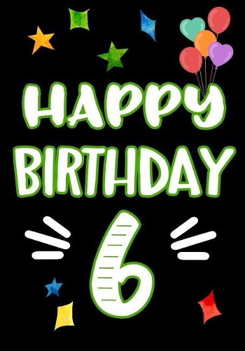 Happy Birthday 6