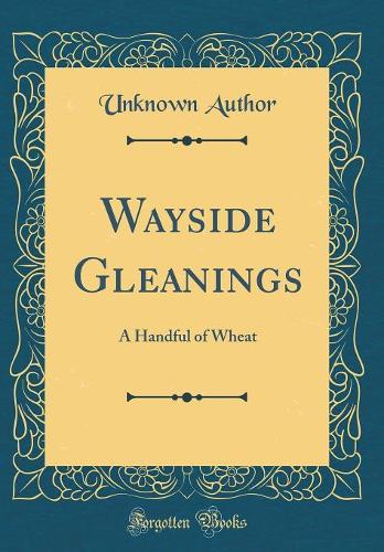 Wayside Gleanings