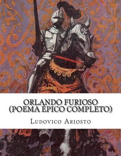 Orlando Furioso (Poema épico completo)
