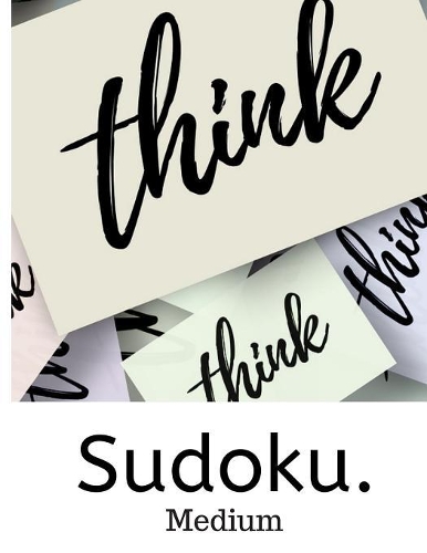 Think sudoku. Medium.