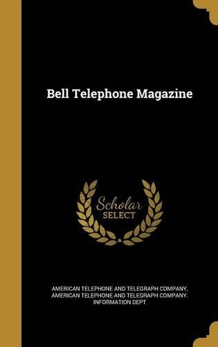 Bell Telephone Magazine